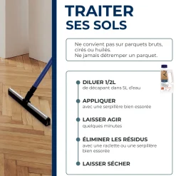 Décapant dégraissant Parquets et stratifiés (avant rénovation)