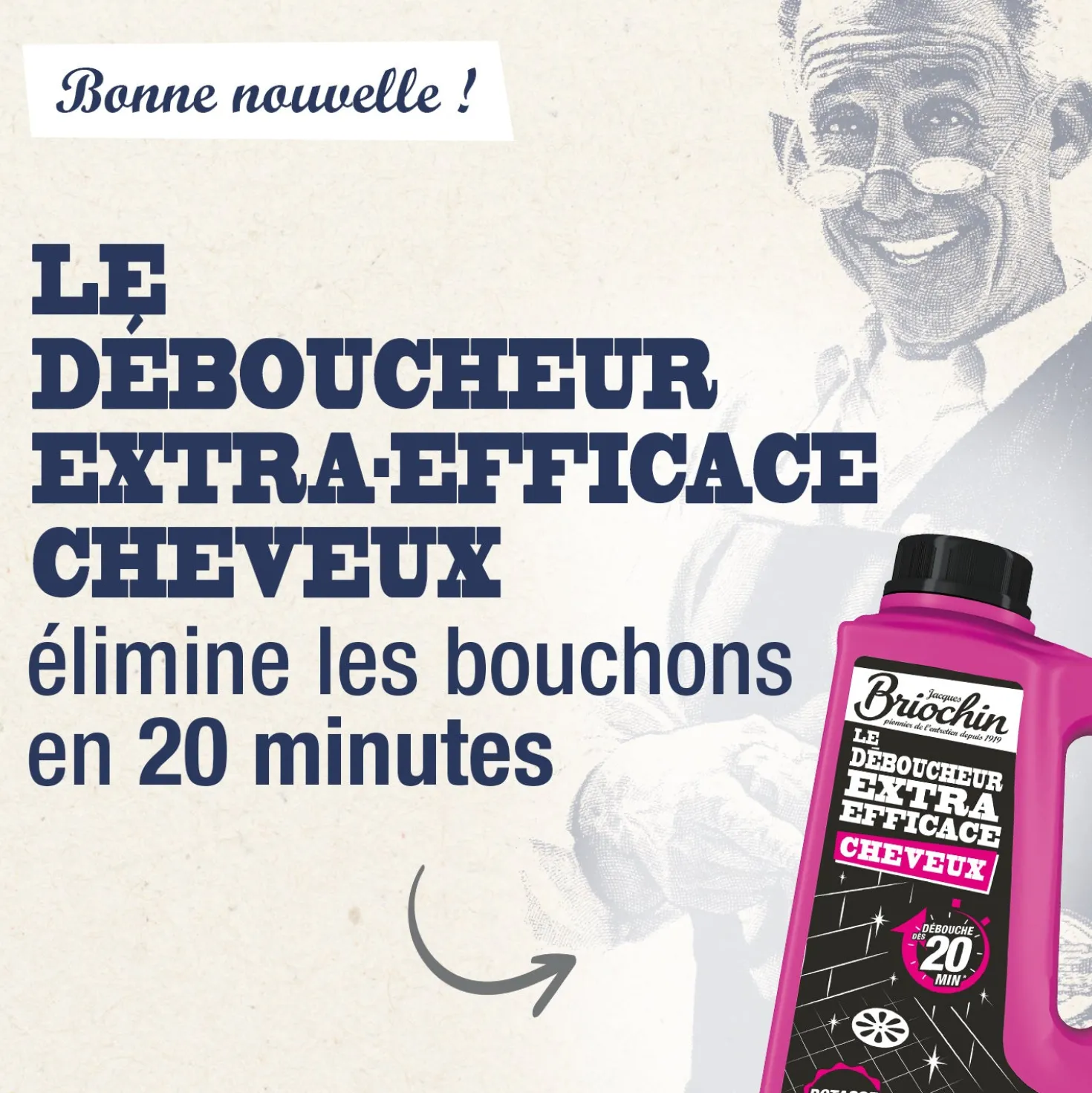 Le déboucheur extra efficace cheveux