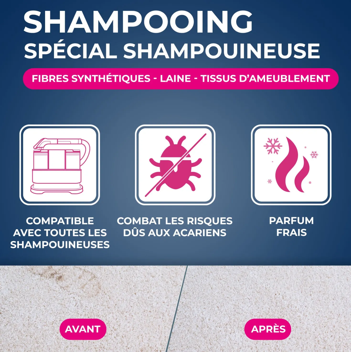 Shampooing canapés & tapis - Spécial machines